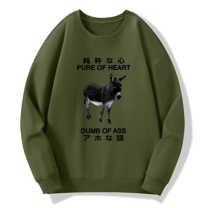 Tokyo-Tiger Pure Of Heart Dumb Of Ass Sweatshirt
